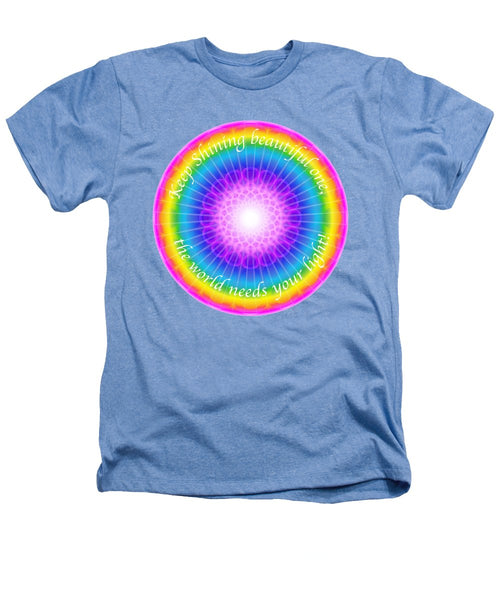 Keep Shining Beautiful One - Heathers T-Shirt
