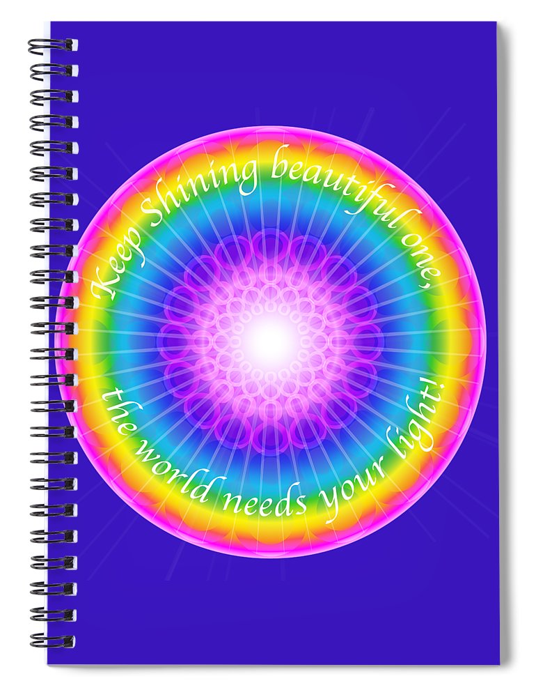 Keep Shining Beautiful One - Spiral Notebook
